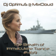 Dj OptimuS - The Breath of Immaculate Trance #469 [31.01.2025]