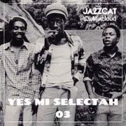 Yes mi selectah 03