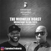16/08/2023 | The Midweek Roast - Joel S & Mykee Phunkee