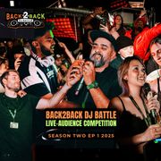 Back2Back DJ Battle Live! (FEBRUARY 2025 Season 2)