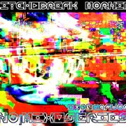 GRAVOS 2014 .^o - GLITCH&BREAK MORNING