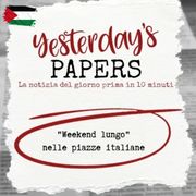 Yesterday's Papers: "Weekend lungo" nelle piazze italiane