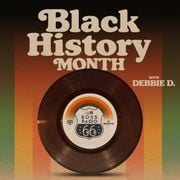 Black History Month with Debbie D