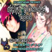 Technopagan's iHATEmondays 4/5/21 xD scene kidz mixx