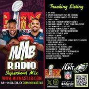 MMB Radio SuperBowl LIX Mix