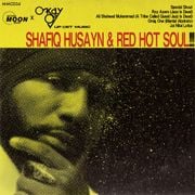 DJ OKAY : Shafiq Husayn & Red Hot Soul sample