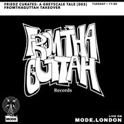 12/11/2024 - FRIEDZ CURATES: A GREYSCALE TALE [003] FROMTHAGUTTAH TAKEOVER
