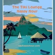 Tiki Lounge Happy Hour week of 3/28/25