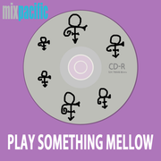 Play Something Mellow Mix