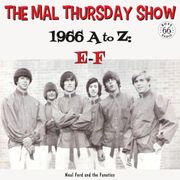 The Mal Thursday Show: 1966 A to Z - E-F