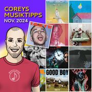 Coreys Musiktipps November 2024