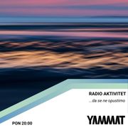 Radio Aktivitet - ...da se ne opustimo, 30.06.2025.