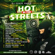 DJ Chase Feat. Various Artists - Hot In the Streets Vol. 9 [For Promotional Use Only]