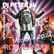 DJ PETERsk - Romalandia MegaMix 2024