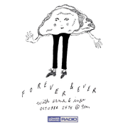 Forever and Ever vol. XXIV (10.24.22)