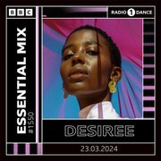 DESIREE - Essential Mix 2024-03-23