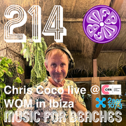 Music for Beaches 214 - Chris Coco at WOM