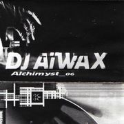 Alchimyst Aiwax 06 Face A