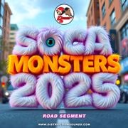Soca Monsters 2025 (Road Segment) by @DistructionSounds