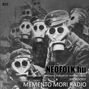 Memento Mori Radio | Neofolk.hu #31 (2025. 04. 26.)