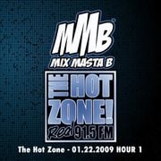 The Hot Zone - 01.22.2009 HOUR 1
