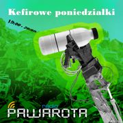 Kefirowe poniedziałki - Wczucior #12/1011 PAWAROTA Radio - 20.02.2023