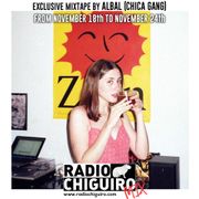 Chiguiro Mix #067 - Albal (Chica Gang)