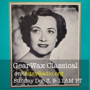 GearWax Classical #3. Dec. 3 2023, 9-11am PT on Gutsy Radio