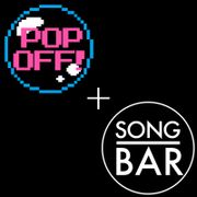 POpoff! #53 Song Bar Collaboration: Positivity Pop & Motivational Music
