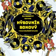 DJ Marky P - Hýbovník Bokový