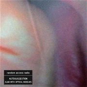 Autosuggestion - Alma With Optical Noise #15