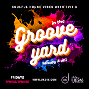 EVIE D GROOVEYARD SHOW UK246 24.05.24