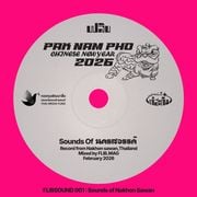 Flibmag Sounds 001 : Sounds of Nakhon Sawan