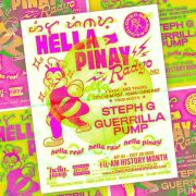 Hella Pinay Radio w/Steph G & Guerrilla Pump (10.20.2022)