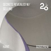 Secrets Revealed w/ Selling @ 20ft Radio - 02/02/2024