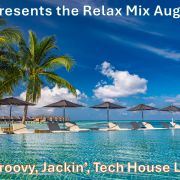 DJ Swa presents the Relax Mix August 2024
