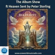 The Album Show ft Heaven Sent by Peter Sterling