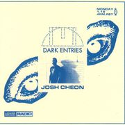 Josh Cheon//Dark Entries 001