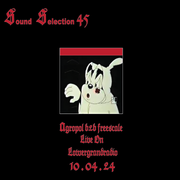 Sound.Selection45 (4 Year Anniversary)