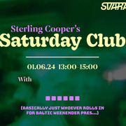 Sterling Coopers Saturday Club w/ Emmett G 1.6.24