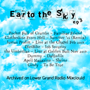 Ear to the Sky Ep. 3 8.2021