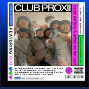 CLUB PROXII 002 feat. OJO