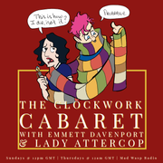 The Clockwork Cabaret, Episode 776