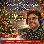 Christmas Day Breakfast with Fred Hart (25/12/2025)