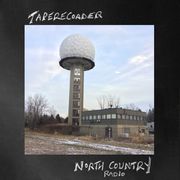 Taperecorder - North Country Radio 2