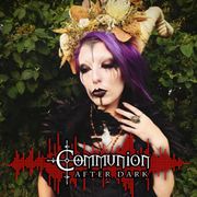 Communion After Dark - Annual Halloween Episode - October 27th, 2025