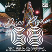 Galaxy Disco Classics Party #68 gepresenteerd door John Lommers (Donderdag 1-5-2025)