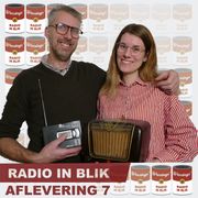 Radio In Blik - Aflevering 7 - Van verzoekje tot zomerhit