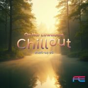 On the Lowdown - Chillout  - 2026-04-26