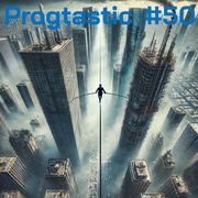 #50 Progtastic (14/01/25)